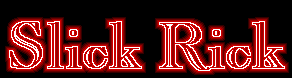 Slick Rick